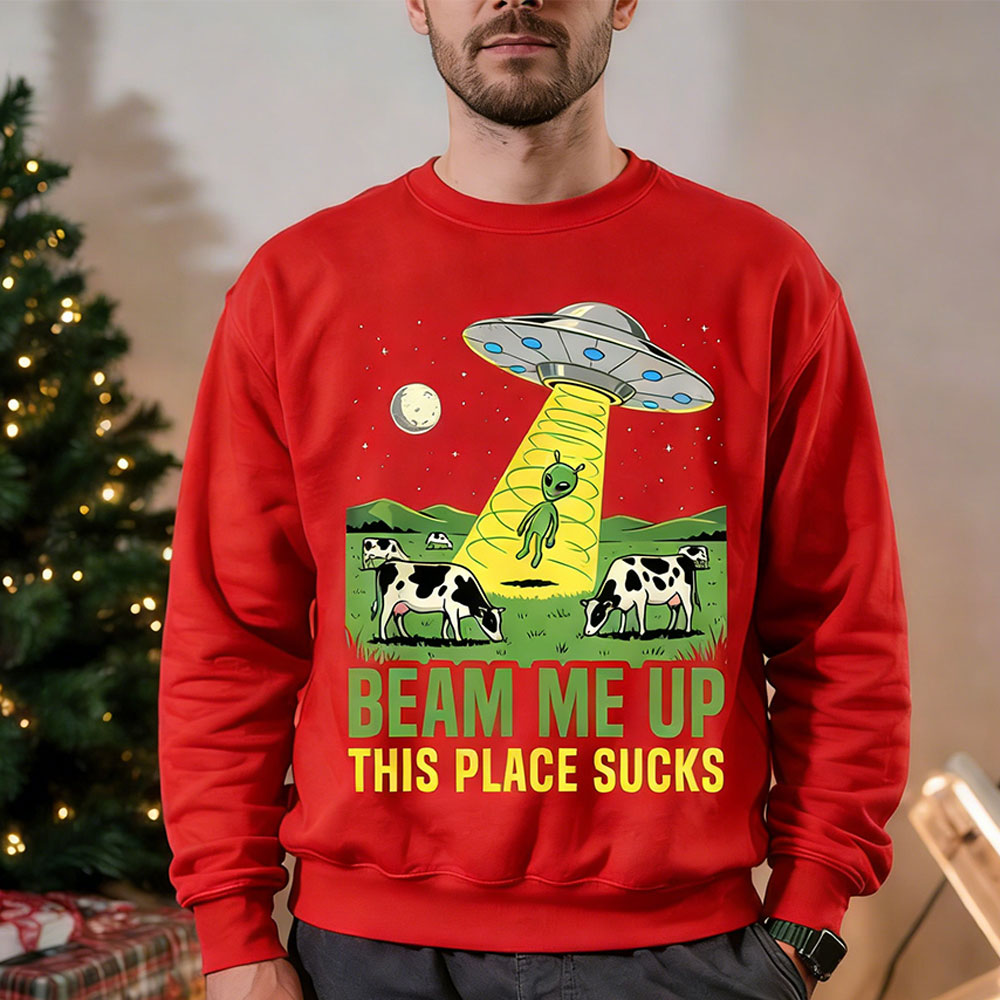 Beam Me Up This Place Sucks Me - đánh giá và giá Winter Clothing Quotes